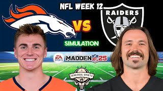 BRONCOS vs RAIDERS  NFL WEEK 12  MADDEN 25 PREDICTIONS [upl. by Laehplar]