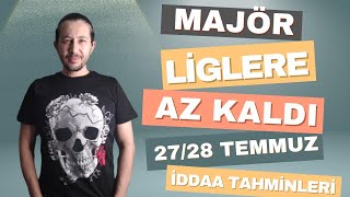 27 ve 28 TEMMUZ Ä°DDAA TAHMÄ°NLERÄ° iddaatahminleri analiz [upl. by Isak]