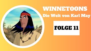 Winnetoons  Die Welt von Karl May  Animation  FOLGE 11 auf Deutsch [upl. by Aettam]