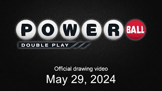 Powerball Double Play drawing for May 29 2024 [upl. by Erehpotsirhc]