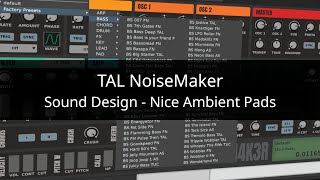 Sound Design  Nice Ambient Pads  TAL NoiseMaker [upl. by Necila]