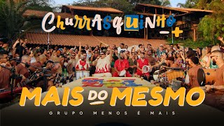 Grupo Menos é Mais  Mais do Mesmo Clipe Oficial [upl. by Aned301]