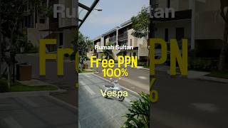 Rumah Sultan bisa Free PPN 100 Ekstra Hadiah Vespa juga summareconbekasi morizen rumah [upl. by Grados]