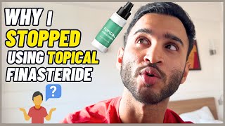 Topical Finasteride Side Effects and Why I Had to Stop [upl. by Martres]