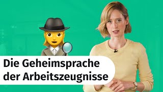 Die Geheimsprache der Arbeitszeugnisse [upl. by Alrick]