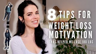 8 Tips for Weight Loss Motivation  That Helped Me Lose 180 Lbs  Half of Carla [upl. by Longwood423]