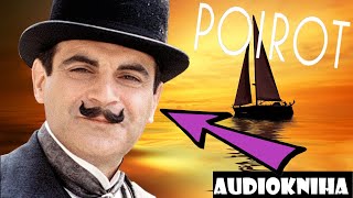 HERCULE POIROT a Případ na Moři  AUDIOKNIHA  Agatha Christie  Detektivka CZSK [upl. by Nnalorac]