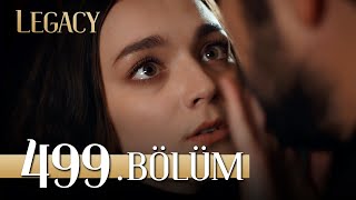 Emanet 499 Bölüm  Legacy Episode 499 [upl. by Hinch]