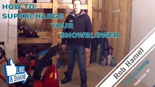 How to supercharge your snowblower MUST SEE [upl. by Hedvige111]