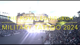 The Royal Edinburgh Military Tattoo 2024 [upl. by Yenohtna]