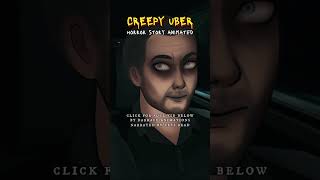 CREEPY UBER Horror Stories Animated True Scary Shorts scary horrorstories shorts [upl. by Yllac59]