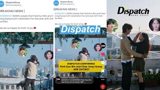 DISPATCH CONFIRMED Park Eun Bin and Chae Jong Hyeop ARE DATING DISPATCH COUPLE 2024 [upl. by Beka232]