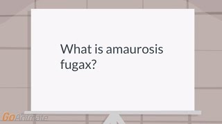 What is amaurosis fugax [upl. by Aisinut]