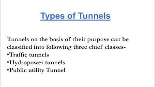 Transportation EngineeringII U4 L2 Types of Tunnels [upl. by Ennagrom494]