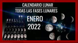 🌘CALENDARIO LUNAR ENERO 2022🌙 Fases de la Luna con Imágenes MÍRALO [upl. by Vanny]