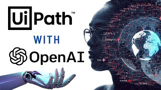 UiPath Integration with Open AI  RPA with Open AI  Use Case Building  ChatGPT  RPA API [upl. by Loyce639]