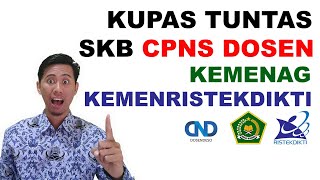 SKB CPNS DOSEN KEMENAG amp KEMENRISTEKDIKTI  WAWANCARA  MICROTEACHING [upl. by Nilknarf]