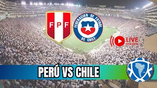 🔴 AHORA 🔴Peru vs Chile  ELIMINATORIAS Sudamericanas 2024 en VIVO 🏆 [upl. by Nnanerak]