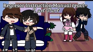 Regressor Instruction Manual reactLast Part [upl. by Alemak]