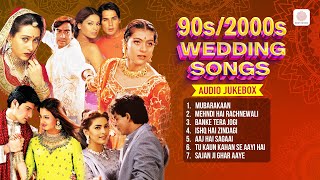 90s  2000s Wedding Songs  Mehndi Hai Rachnewali  Sajan ji ghar aaye  Hindi Wedding Songs [upl. by Hughmanick]