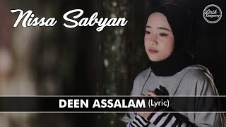 LIRIK DEEN ASSALAM  Nissa Sabyan [upl. by Snashall393]