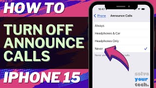 How to Turn Off Announce Calls on iPhone 15 [upl. by Ennyletak753]