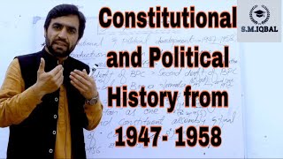 Constitutional and political history of Pakistan 1947 1958 [upl. by Vite358]