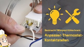 Anpassen der Verbindungsteile für die ThermostatKontaktstellen Ihres Kühlschranks [upl. by Aneert]