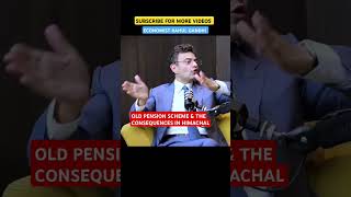 Anand Ranganathan on Rahul Gandhis Old Pension Scheme in Himachal Elections amp Economic Consequences [upl. by Barbaresi]