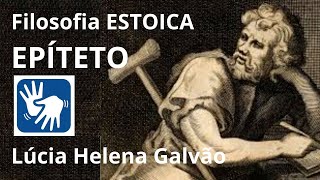 ESTOICISMO  ARTE DE VIVER SEGUNDO EPÍTETO  Lúcia Helena Galvão  com interpretação em LIBRAS [upl. by Ettesoj]