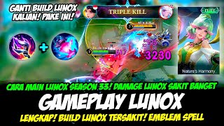 GAMEPLAY LUNOX SKIN SEASON 33❗BUILD LUNOX ITEM BARU❗CARA MAIN LUNOX TERBARU❗GAMEPLAY LUNOX TERSAKIT [upl. by Helbonna]