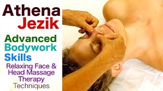 Athena Jezik  Relaxing Face amp Head Massage Technique [upl. by Adnolahs]