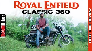 Royal Enfield Classic 350 1st Ride Review Price at DeshiBikercom [upl. by Nahta403]