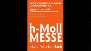 hmollMesse  Gratias  J S Bach  Chor für Geistliche Musik Ludwigshafen [upl. by Obediah197]