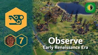 Civ VI Challenge Marathon  Observers Of The Sun  7 [upl. by Schluter]