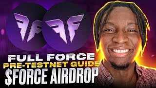 Full Force PreTestnet Guide  FORCE Airdrop [upl. by Lavina]