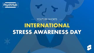 International Stress Awareness Day [upl. by Jeno245]