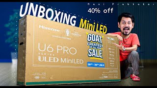 The Ultimate Unboxing Experience🔥 Hisense U6N Pro Mini LED 4K UHD Google TV 55 Unveiled in Telugu [upl. by Edveh]