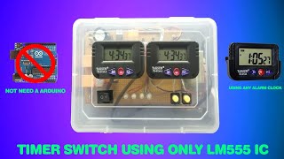 HOW TO MAKE A TIMER SWITCH WITHOUT USING ARDUINO CONTROL ANY AC LOADS ON AND OFF ACCURATE TIME [upl. by Attenyl]