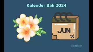 Kalender Bali Juni 2024 PDF Lengkap [upl. by Aniara]