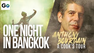 Anthony Bourdain A Cooks Tour Season 2 Episode 13 One Night in Bangkok [upl. by Iramat]