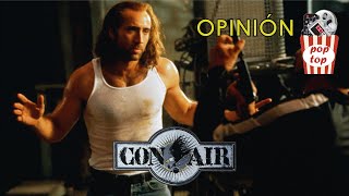 Opinión  Con Air  Riesgo en el Aire 1997  Ciclo Nicolas Cage [upl. by Box]