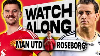 MAN UNITED 01 ROSENBORG PRESEASON  LIVE STREAM WATCHALONG [upl. by Auric]