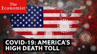 Covid19 Why is Americas death toll so high [upl. by Plossl362]