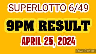 SUPERLOTTO 649 RESULT TODAY APRIL 25 2024 9PM DRAW PCSO SUPERLOTTO 649 [upl. by Dew]