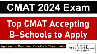 CMAT 2024 Exam Top CMAT Accepting BSchools You Can Still Apply  Placements amp Cutoffs [upl. by Anoek]