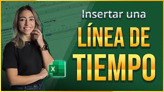 Cómo Insertar Una LINEA DE TIEMPO en Excel Muy Facil y Practico  Paso a Paso [upl. by Sarita973]