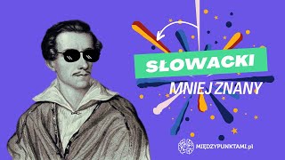 Juliusz Słowacki  krótka niezwykle selektywna i koloryzowana BIOGRAFIA egz8kl [upl. by Maire909]