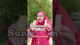 Suncare Lotion dan Sunblock SR12 sunscreen sunscreenmurah sunscreenspf sr12herbalskincare [upl. by Aia887]