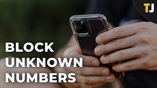 How to Block Unknown Numbers on iPhone [upl. by Juditha123]